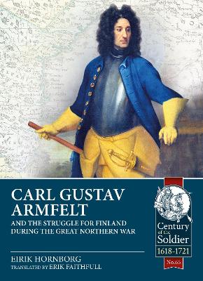 Carl Gustav Armfelt and the Struggle for Finland during the Great