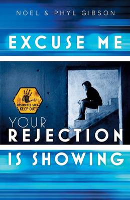 Excuse Me Your Rejection Is Showing