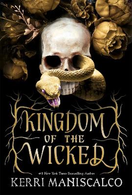 Kingdom of the Wicked: The addictive and intoxicating romantasy set in