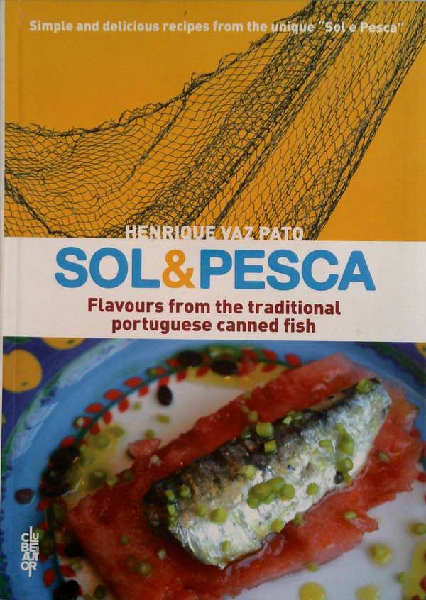 Sol & Pesca: Flavours From The Traditional Portuguese Canned Fish