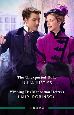 The Unexpected Duke/Winning His Manhattan Heiress
