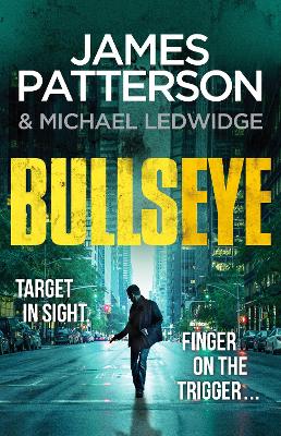 Bullseye: (Michael Bennett 9). A crucial meeting. A global crisis. One