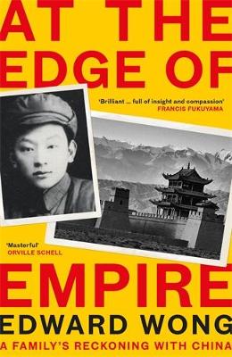 At the Edge of Empire: A Family's Reckoning with China