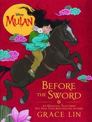 Before The Sword (Disney: Mulan)