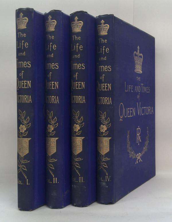 The Life And Times Of Queen Victoria (Four-Volume Set)