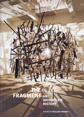 The Fragment - An Incomplete History