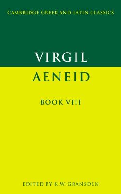 Virgil: Aeneid Book VIII