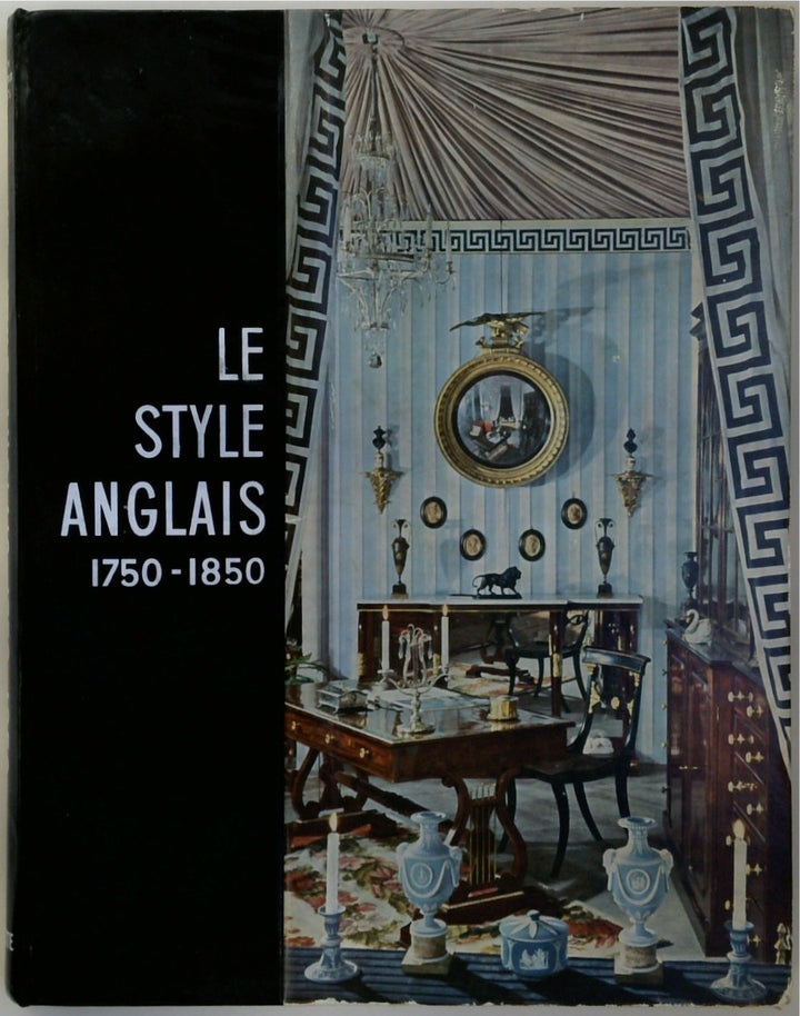 Le style anglais : 1750-1850