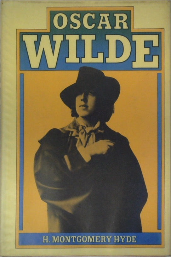 Oscar Wilde : a biography