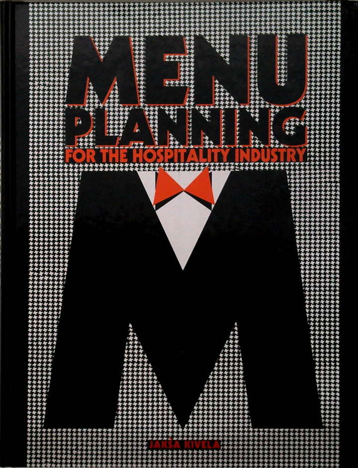 Menu Planning For The Hospitality Industry