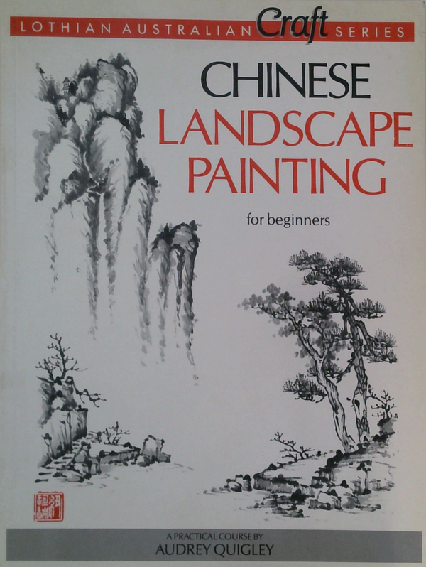 Chinese Landscape Painting For Beginners