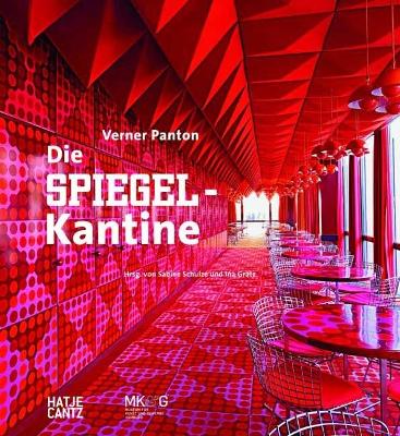 Verner Panton Die Spiegel-Kantine (German Edition)