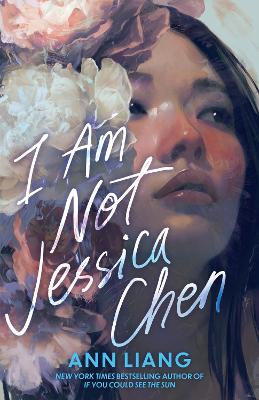 I Am Not Jessica Chen - The unputdownable, pacey, genre-bending