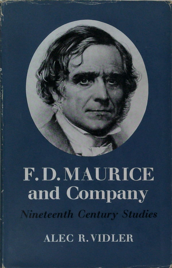 F.D. Maurice And Company: Nineteenth Century Studies