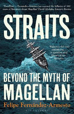 Straits: Beyond the Myth of Magellan
