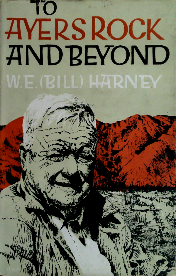 To Ayers Rock And Beyond