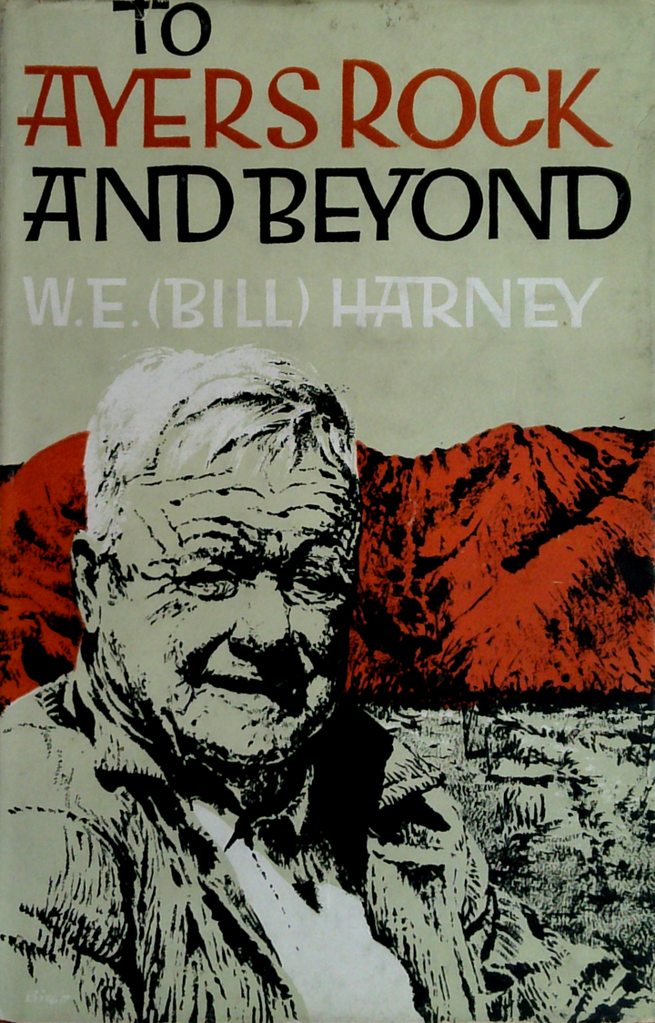 To Ayers Rock And Beyond