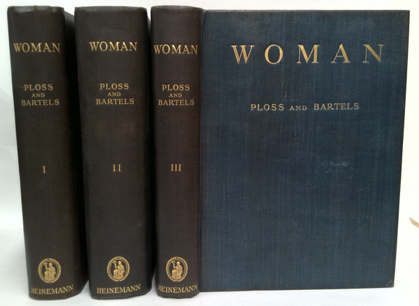 Woman: An Historical Gynaecological And Anthropological Compendium (Three-Volume Set)