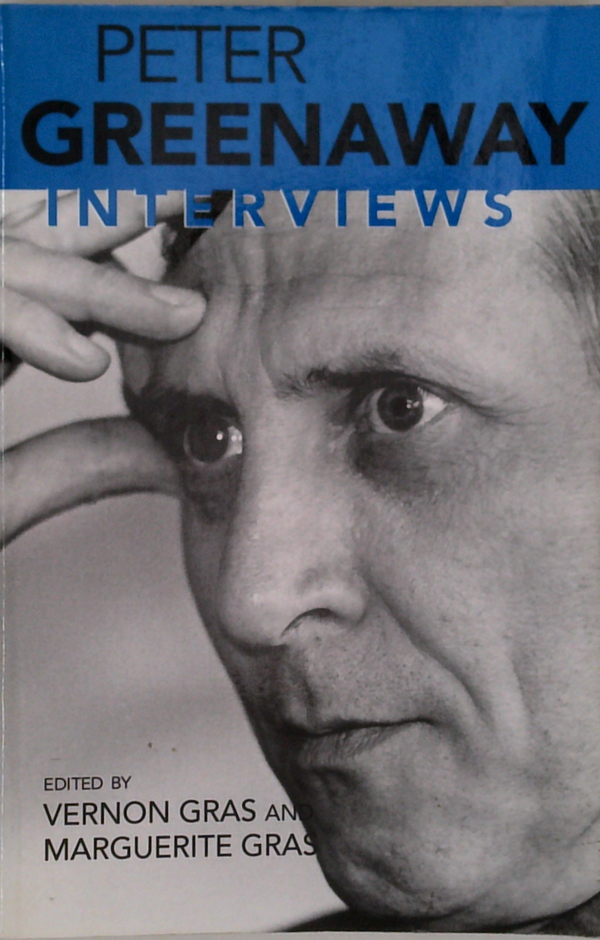 Peter Greenaway: Interviews