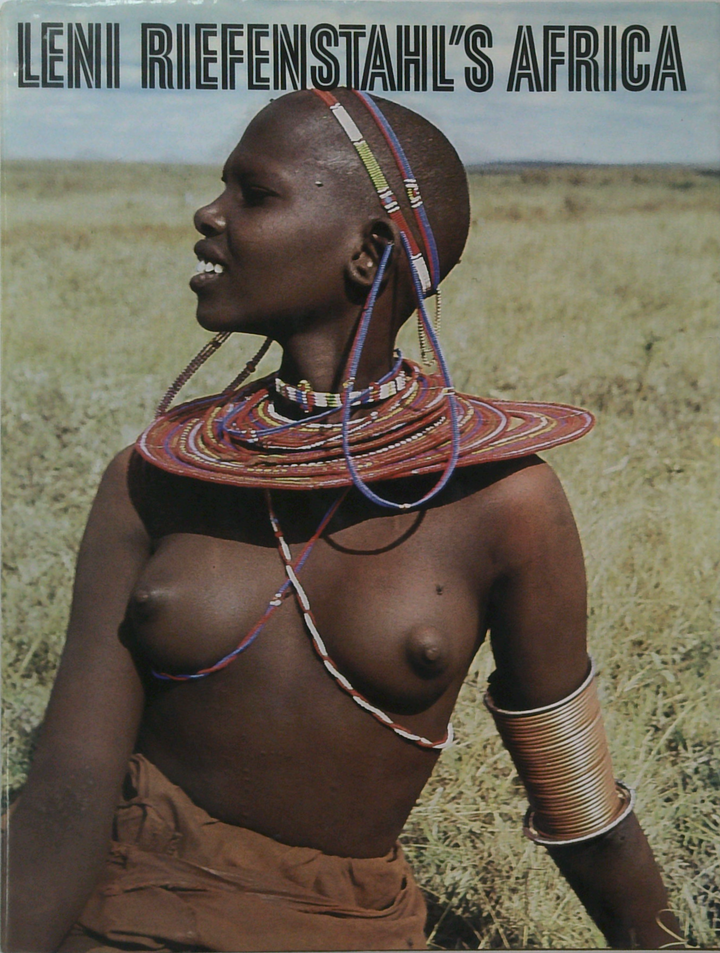 Leni Riefenstahl's Africa