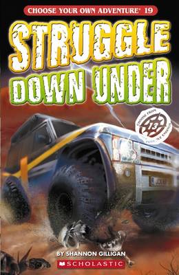Choose Your Own Adventure: #19 Struggle Down Under