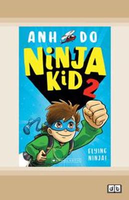 Flying Ninja!: Ninja Kid #2
