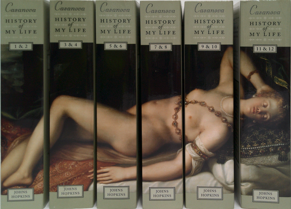 Casanova: History Of My Life (12 Volumes in 6 Books)