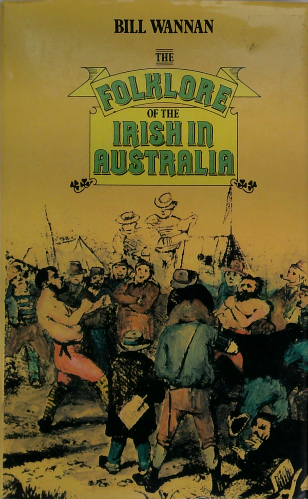 The Folklore of the Irish in Australia