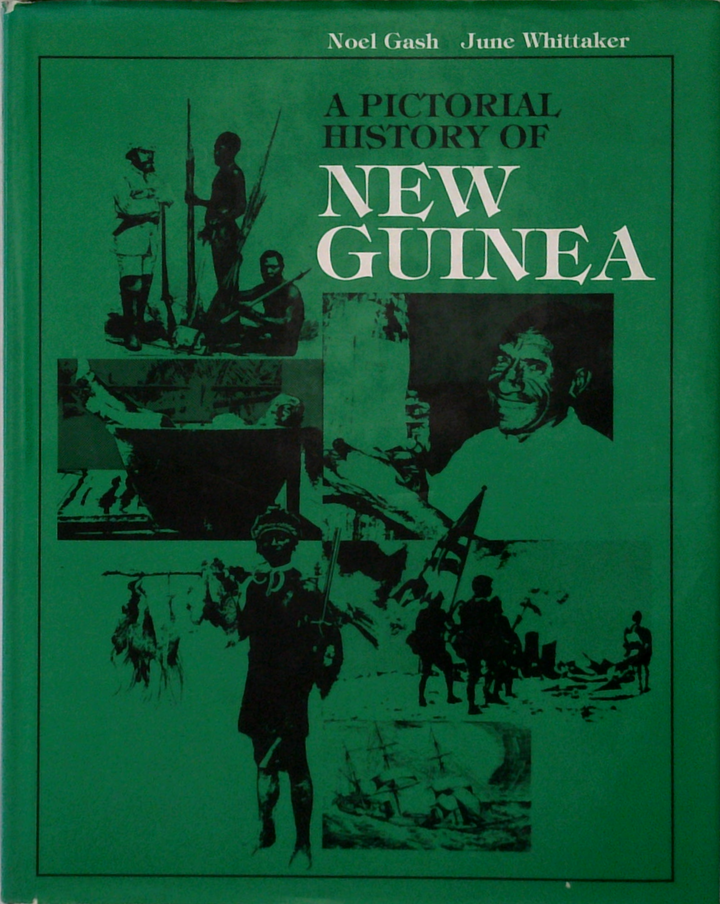 A Pictorial History Of New Guinea