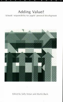 Adding Value?: Schools' Responsibility for the Personal Development of