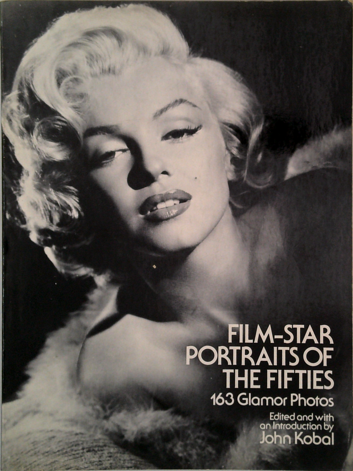 Film-Star Portraits Of The Fifties: 163 Glamor Photos