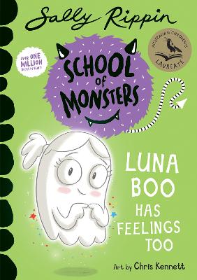 Luna Boo Has Feelings Too: School of Monsters: Volume 8