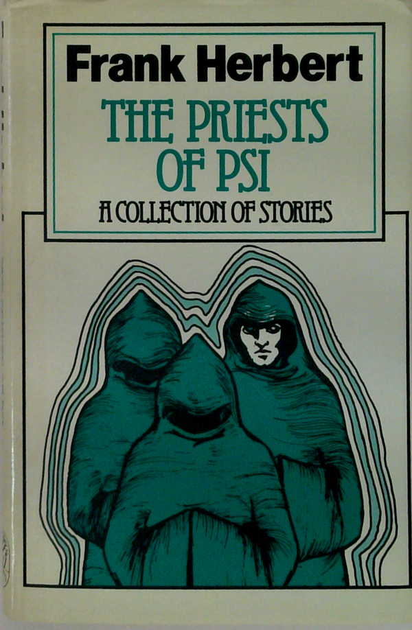 The Priests Of Psi: A Collection Of Stories