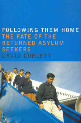 Following Them Home: The Fate of the Returned Asylum Seekers