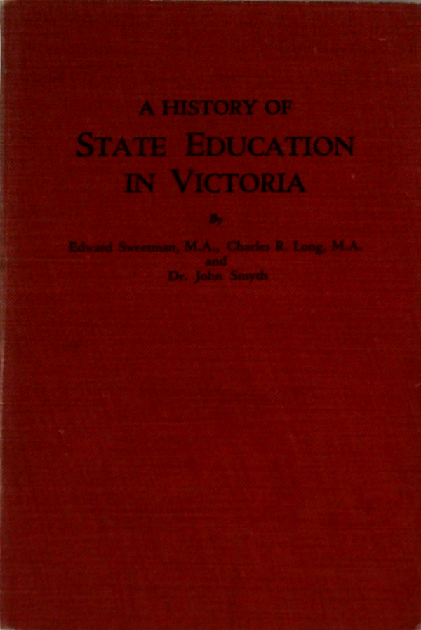 A History Of State Education In Victoria