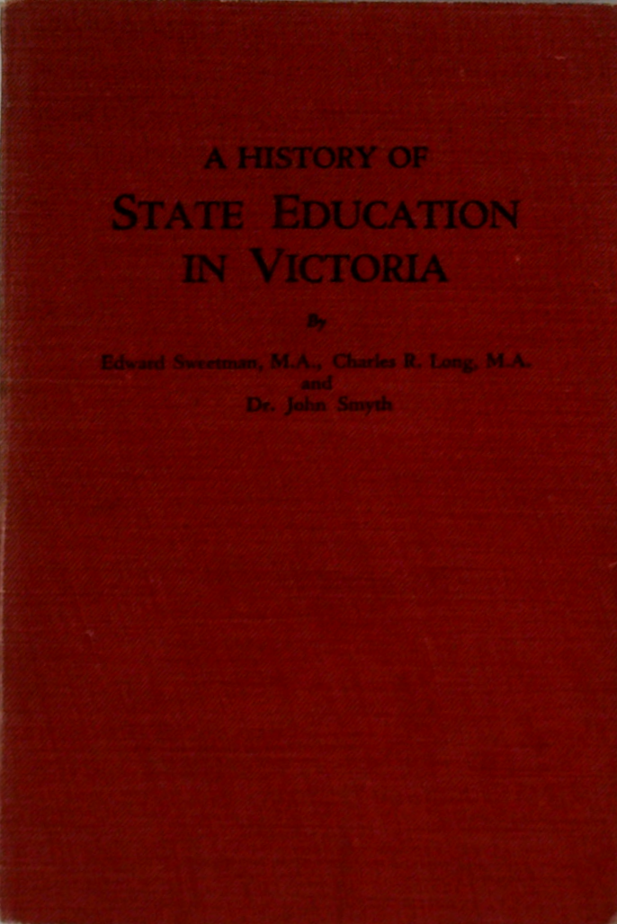 A History Of State Education In Victoria