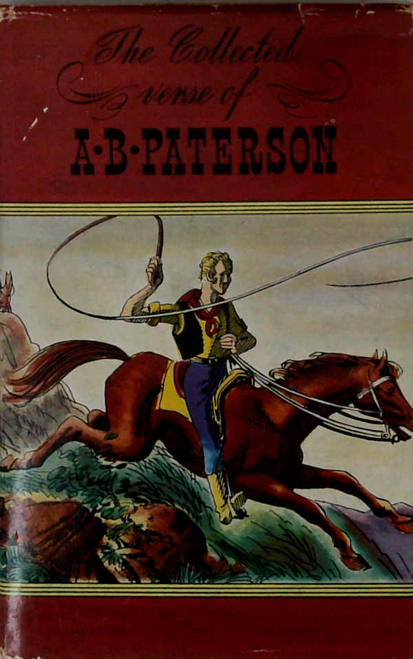 The Collected Verse Of A.B. Paterson