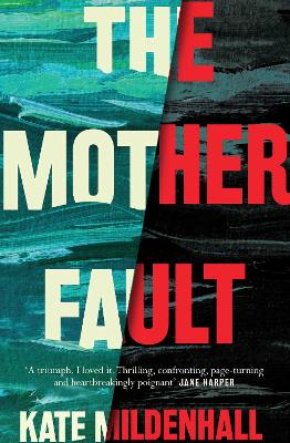 The Mother Fault