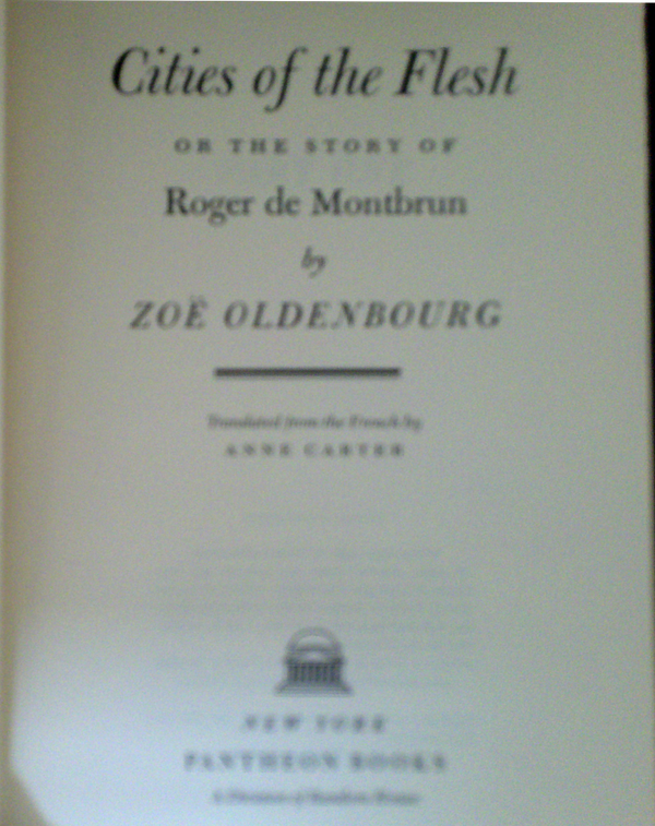 Cities Of The Flesh: Or The Story Of Roger De Montbrun