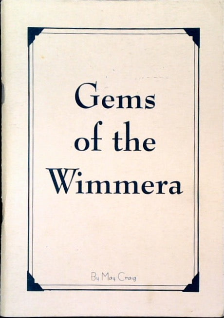 Gems of the Wimmera - Australian Short Stories