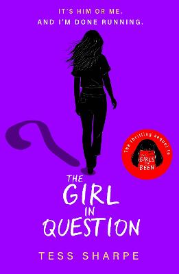 The Girl in Question: The thrilling sequel to The Girls I've Been