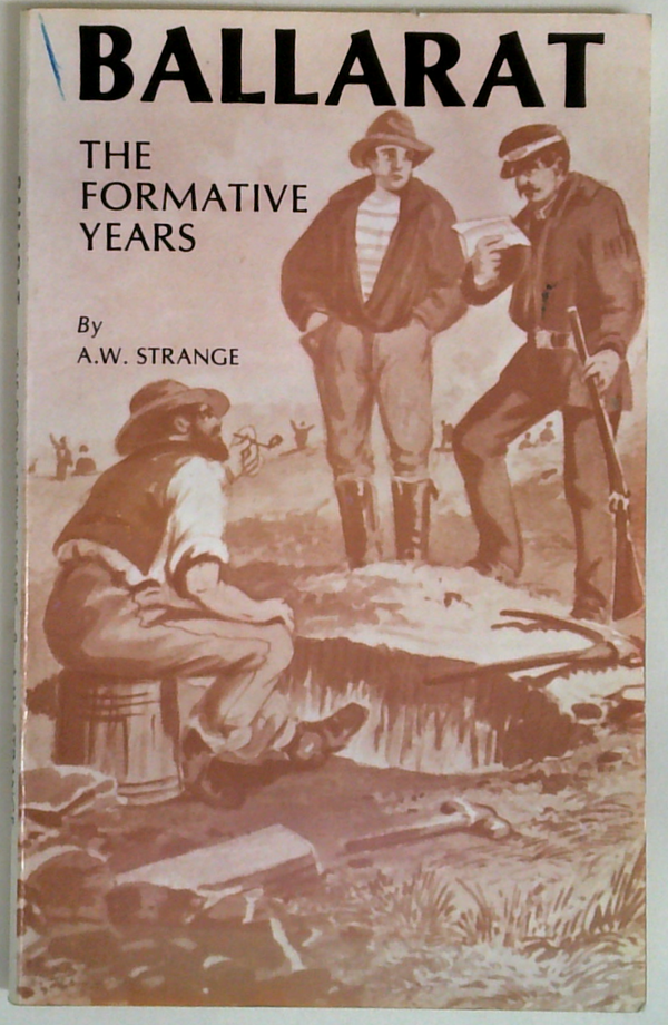 Ballarat: The Formative Years