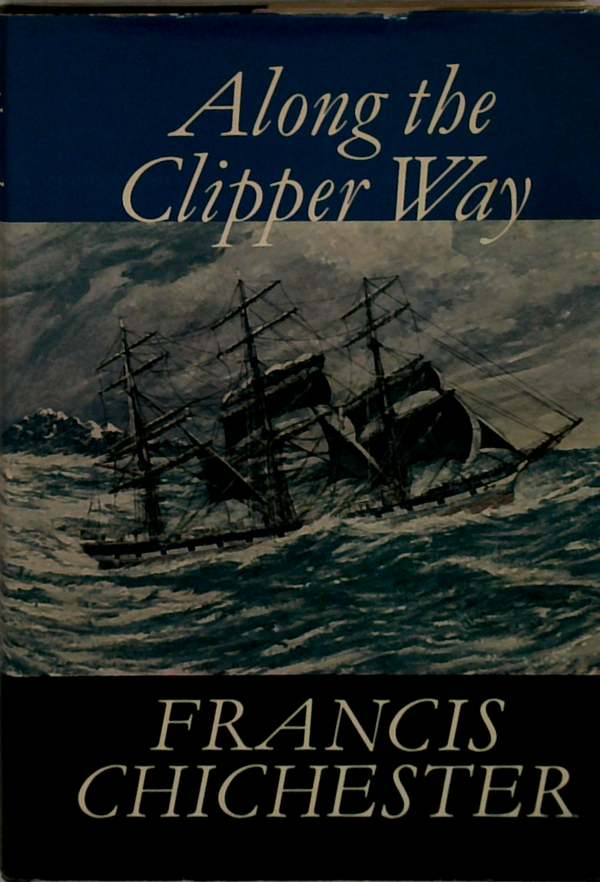 Along The Clipper Way
