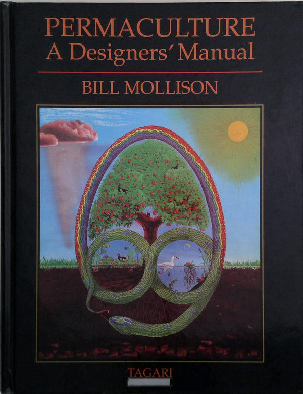 Permaculture: A Designers' Manual