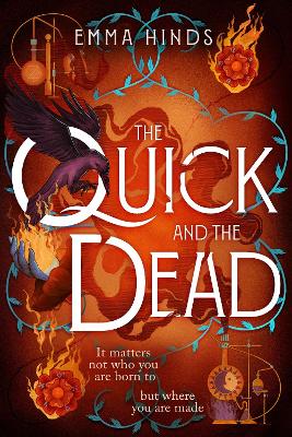 The Quick and the Dead: A queer historical fantasy of thieves, secrets