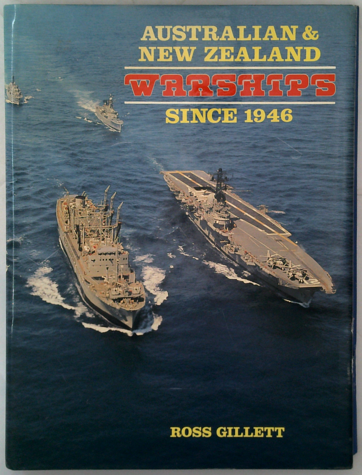Australian & New Zealand Warships Since 1946