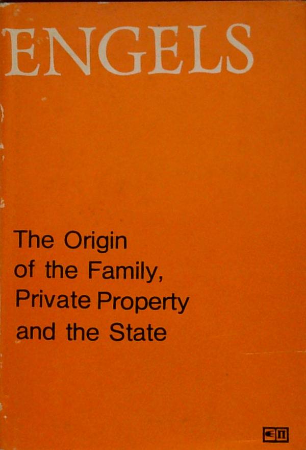The Origin Of The Family, Private Property And The State