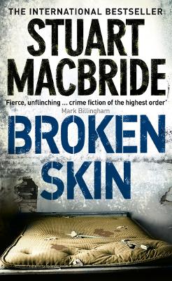 Broken Skin (Logan McRae, Book 3)