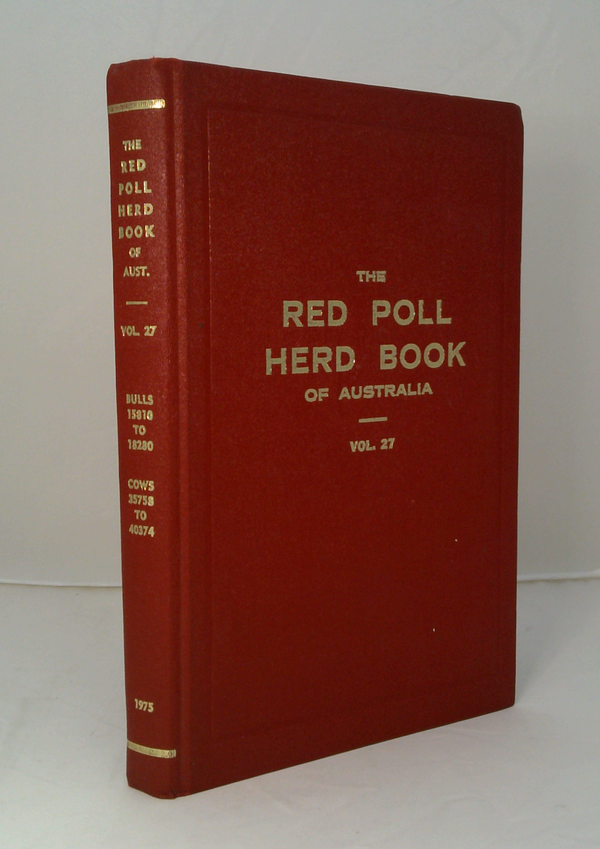 The Red Poll Herd Book Of Australia; Volume 27