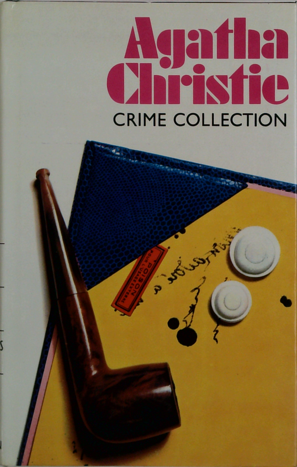 Crime Collection: Peril At End House; The Body In The Library; Hercule Poirot's Christmas